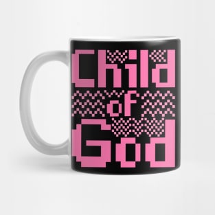 Child Of God Mug